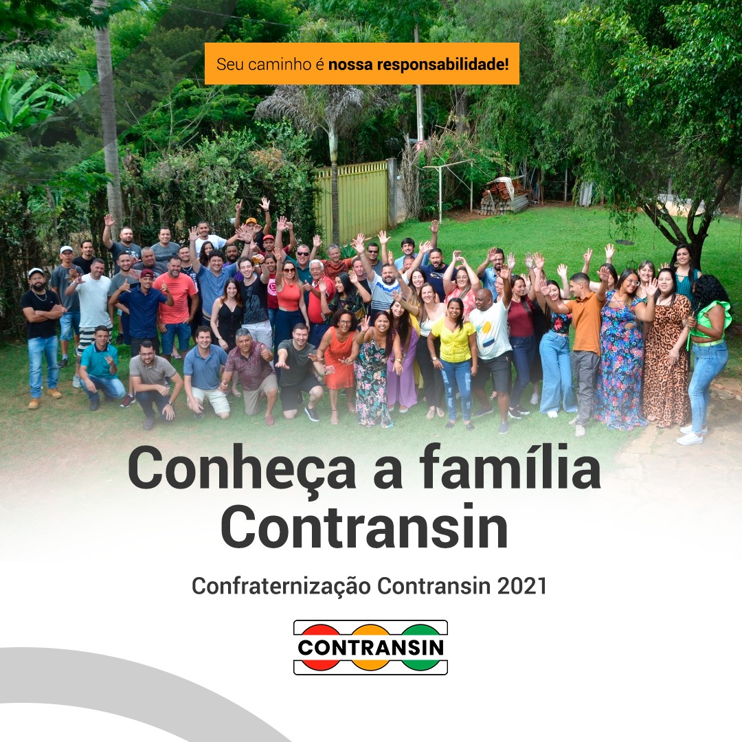 Confraternização 2021 - Conheça a família CONTRANSIN
